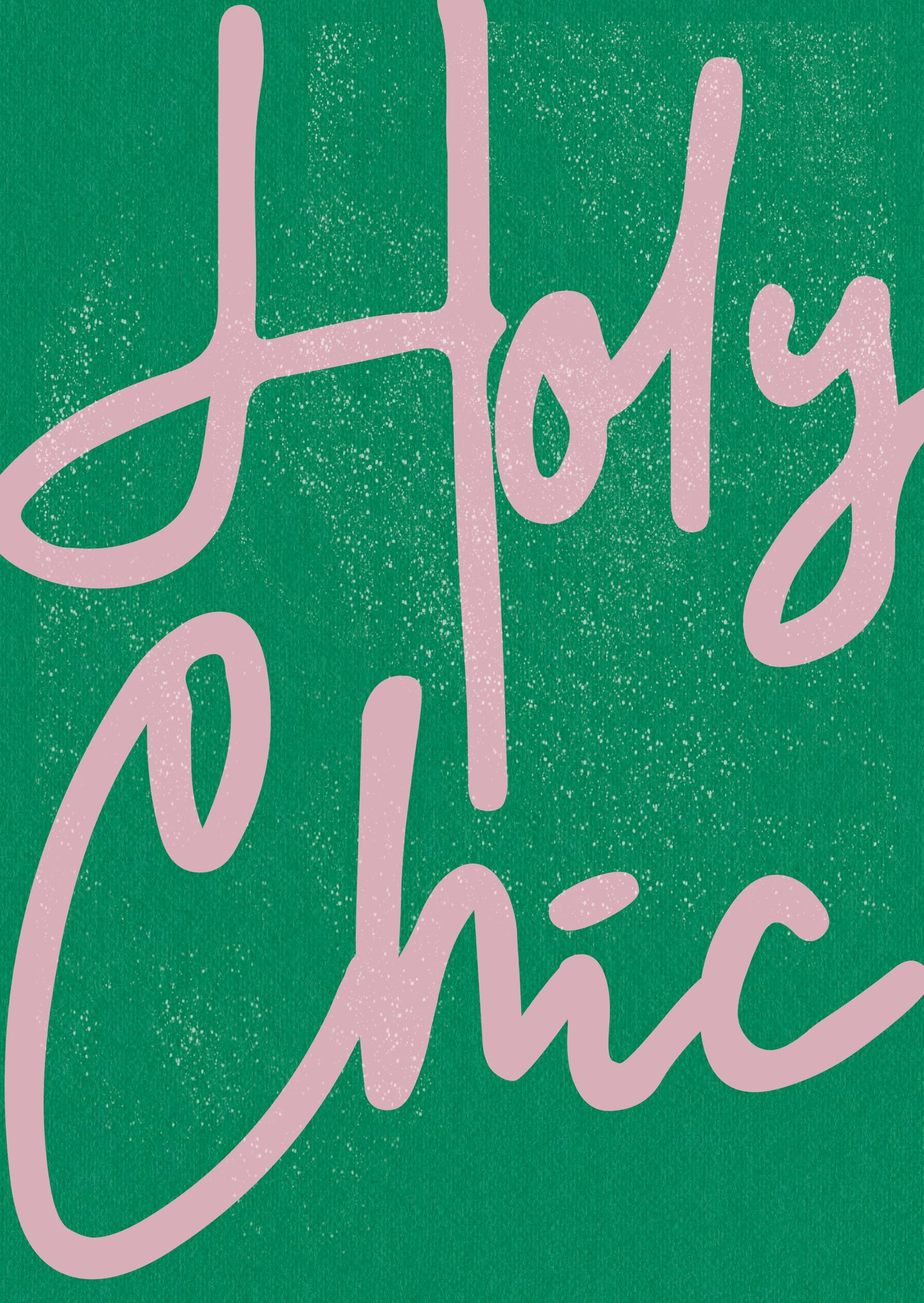 Holy Chic