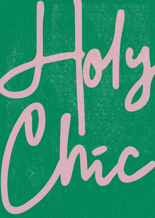 Holy Chic